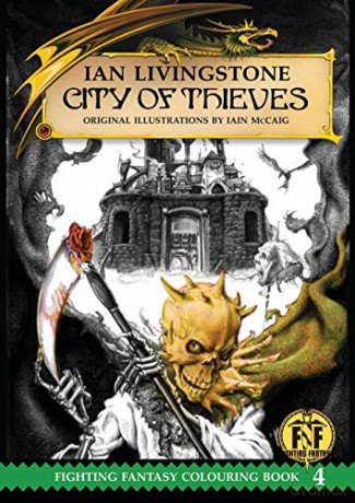 City of Thieves (Official Fighting Fantasy Colouring Books): 4 (The Official Fighting Fantasy Colouring Books) - Ian Livingstone [KSIĄŻKA]