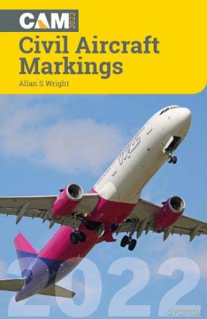Civil Aircraft Markings 2022 - Allan S Wright [KSIĄŻKA]