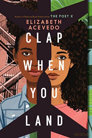 Clap When You Land - Elizabeth Acevedo [KSIĄŻKA]