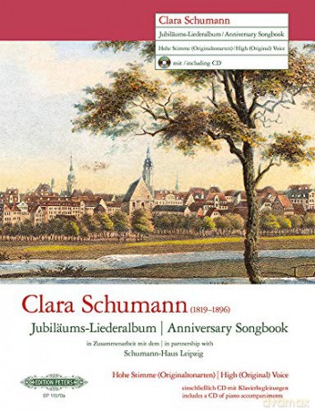 Clara Schumann Anniversary Songbook (High Voice and Piano): Sheet (Edition Peters) - Clara Schumann [KSIĄŻKA]