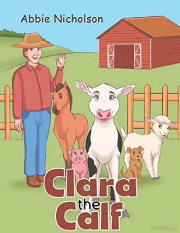 Clara the Calf - Abbie Nicholson [KSIĄŻKA]