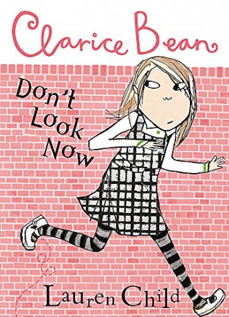 Clarice Bean, Don't Look Now - Lauren Child [KSIĄŻKA]