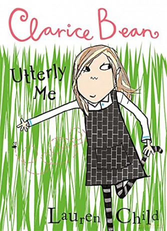 Clarice Bean, Utterly Me - Lauren Child [KSIĄŻKA]