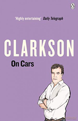 Clarkson on Cars - Jeremy Clarkson [KSIĄŻKA]