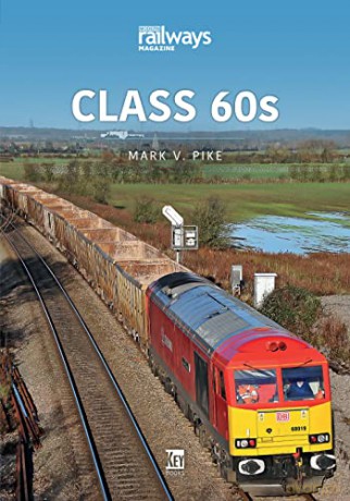 Class 60s (Britain's Railways Series) - Pike Mark [KSIĄŻKA]