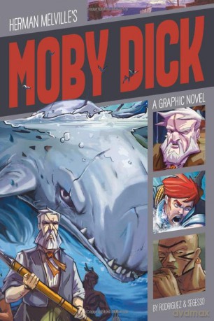 Classic Graphic Fiction: Moby Dick - David Rodriguez [KSIĄŻKA]