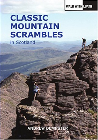 Classic Mountain Scrambles in Scotland - Andrew Dempster [KSIĄŻKA]