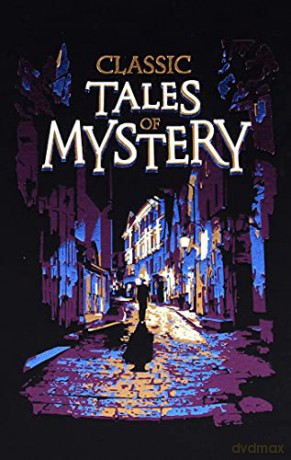 Classic Tales of Mystery (Leather-bound Classics) - Editors of Canterbury Classics [KSIĄŻKA]