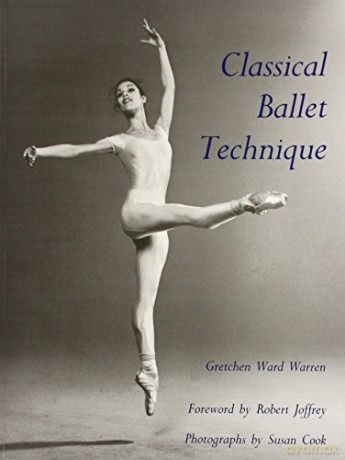 Classical Ballet Technique - Gretchen W. Warren [KSIĄŻKA]