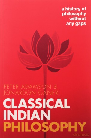 Classical Indian Philosophy: A history of philosophy without any gaps, Volume 5 - Peter Adamson [KSIĄŻKA]