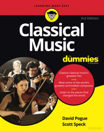 Classical Music For Dummies (For Dummies (Music)) - David Pogue [KSIĄŻKA]
