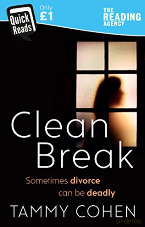 Clean Break - Tammy Cohen [KSIĄŻKA]