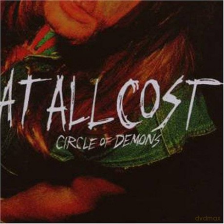 At All Cost: Circle Of Demons [CD]