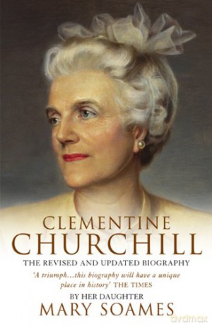 Clementine Churchill - Mary Soames [KSIĄŻKA]