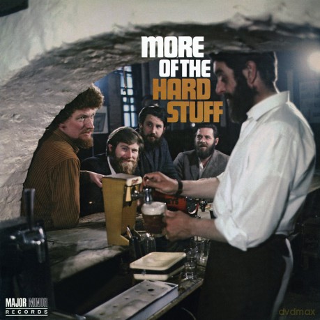 The Dubliners: More Of The Hard Stuff [CD]