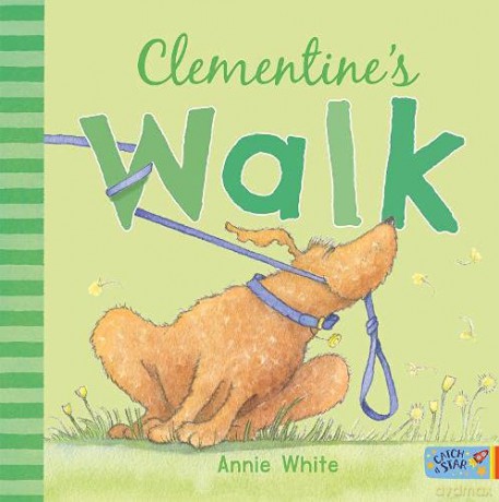 Clementine's Walk: 1 (The Clementine series) - Annie White [KSIĄŻKA]