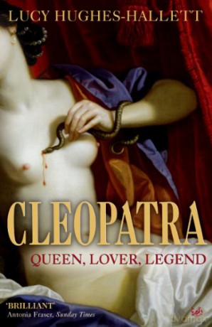 Cleopatra: Queen, Lover, Legend - Lucy Hughes-Hallett [KSIĄŻKA]