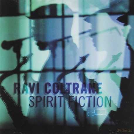 Ravi Coltrane: Spirit Fiction [CD]
