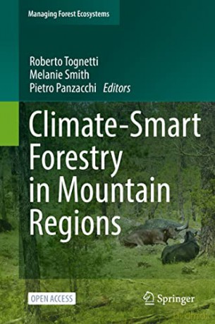 Climate-Smart Forestry in Mountain Regions: 40 (Managing Forest Ecosystems, 40) - Roberto Tognetti [KSIĄŻKA]