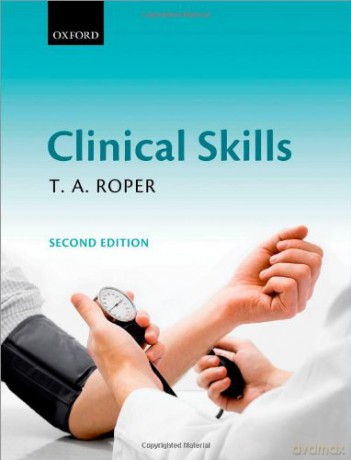 Clinical Skills - T. A. Roper [KSIĄŻKA]