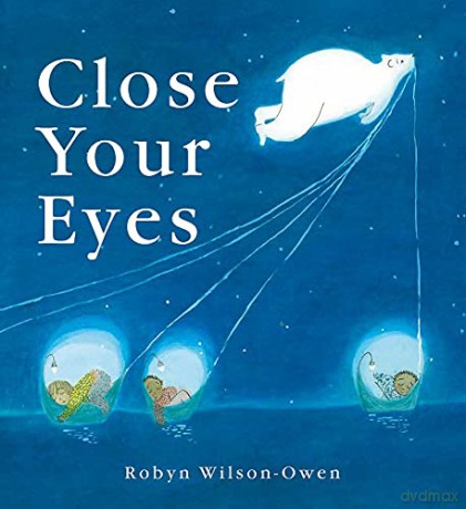 Close Your Eyes - Robyn Wilson-Owen [KSIĄŻKA]