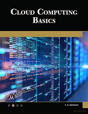 Cloud Computing Basics - T. B. Rehman [KSIĄŻKA]