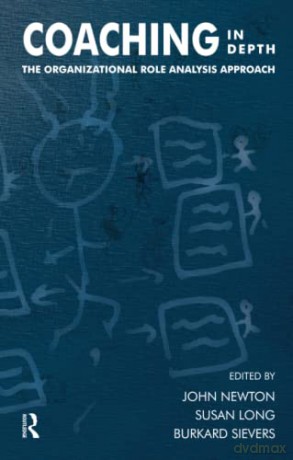 Coaching in Depth: The Organizational Role Analysis Approach - Susan Long [KSIĄŻKA]