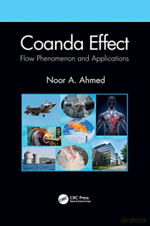 Coanda Effect: Flow Phenomenon and Applications - Noor A Ahmed [KSIĄŻKA]