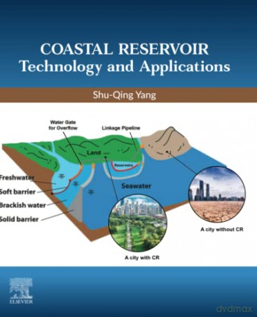 Coastal Reservoir Technology and Applications - Yang [KSIĄŻKA]