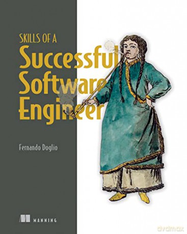 Code Well with Others: Be an Effective Team Player - Fernando Doglio [KSIĄŻKA]