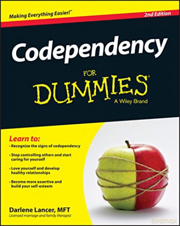 Codependency FD, 2E (For Dummies) - Darlene Lancer [KSIĄŻKA]