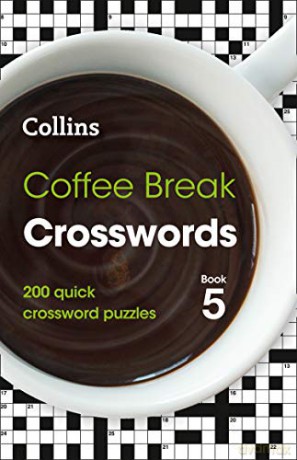 Coffee Break Crosswords Book 5: 200 quick crossword puzzles (Collins Crosswords) - Collins Puzzles [KSIĄŻKA]