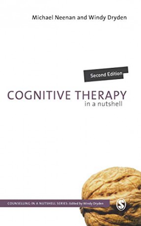 Cognitive Therapy in a Nutshell (Counselling in a Nutshell) - Michael Neenan [KSIĄŻKA]