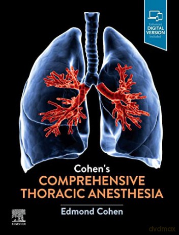 Cohen's Comprehensive Thoracic Anesthesia - Edmond Cohen MD [KSIĄŻKA]