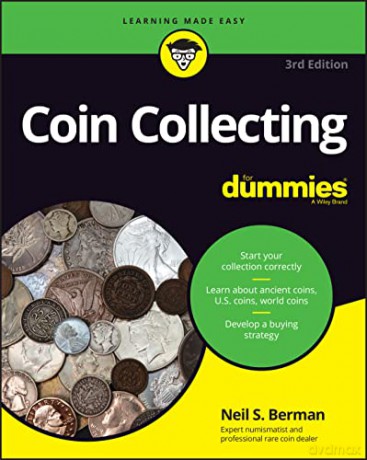 Coin Collecting For Dummies - Neil S. Berman [KSIĄŻKA]