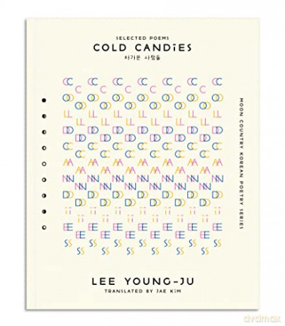 Cold Candies: Selected Poems of Lee Young-ju (Moon Country) - Lee Young-ju [KSIĄŻKA]