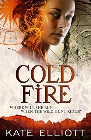 Cold Fire: Spiritwalker: Book Two - Kate Elliott [KSIĄŻKA]