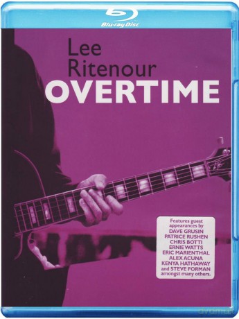 Lee Ritenour: Overtime [Blu-Ray]