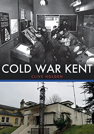 Cold War Kent - Clive Holden [KSIĄŻKA]