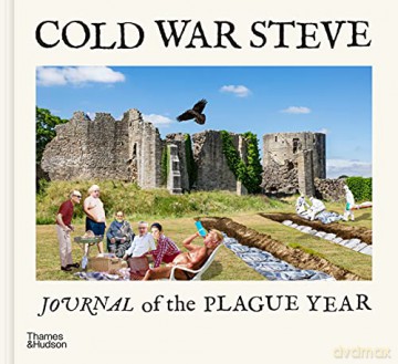 Cold War Steve - Journal of The Plague Year - Cold War Steve [KSIĄŻKA]