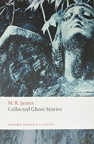 Collected Ghost Stories (Oxford World's Classics) - M. R. James [KSIĄŻKA]