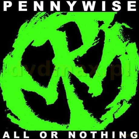 Pennywise: All Or Nothing [CD]
