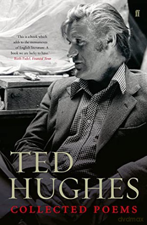 Collected Poems of Ted Hughes (Faber Poetry) - Ted Hughes [KSIĄŻKA]