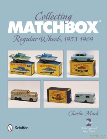 Collecting Matchbox: Regular Wheels 1953-1969 - Charlie Mack [KSIĄŻKA]