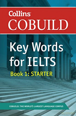 Collins COBUILD Key Words for IELTS: Book 1 Starter IELTS 4-5.5 (B1+) (Collins English for IELTS) - HarperCollins UK [KSIĄŻKA]