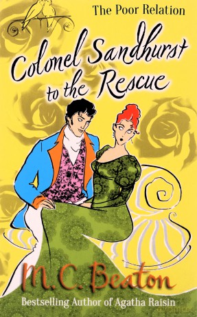 Colonel Sandhurst to the Rescue (The Poor Relation series) - M.C. Beaton [KSIĄŻKA]