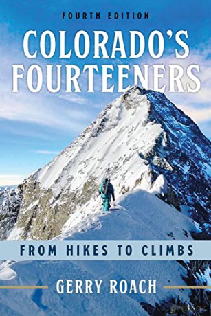 Colorado's Fourteeners: From Hikes to Climbs - Gerry Roach [KSIĄŻKA]