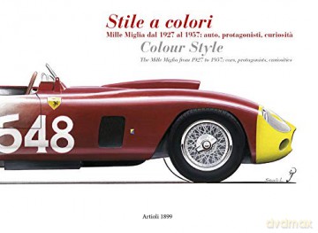 Colour Style Mille Miglia - Daniele Buzzonetti [KSIĄŻKA]