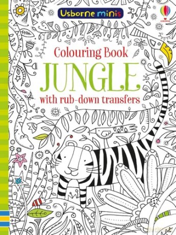 Colouring Book Jungle with Rub Down Transfers (Usborne Mini Books) (Usborne Minis) - Sam Smith [KSIĄŻKA]