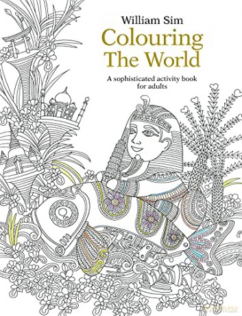 Colouring the World: A sophisticated activity book for adults - William Sim [KSIĄŻKA]